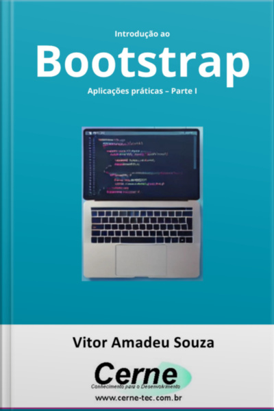 Introdução Ao Bootstrap Aplicações Práticas – Parte I