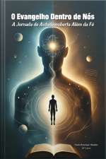 O Evangelho Dentro De Nós