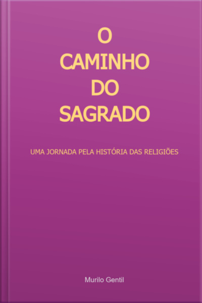 O Caminhio Do Sagrado