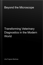 Beyond The Microscope