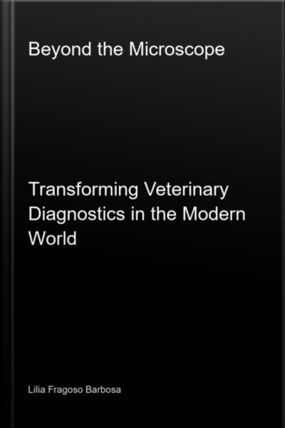 Beyond The Microscope