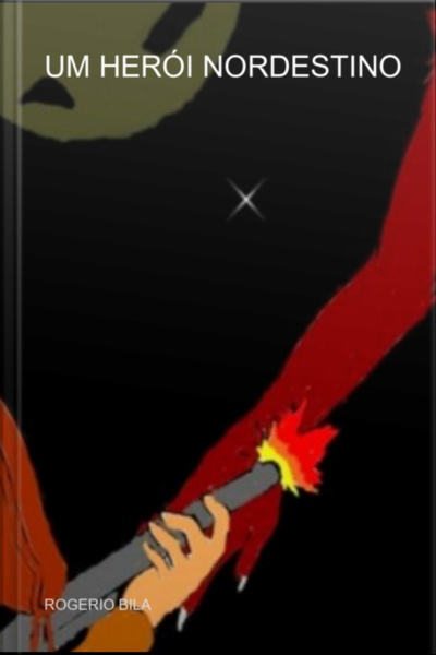 Um Herói Nordestino