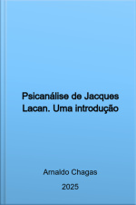 Psicanálise De Jacques Lacan.