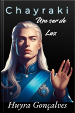 Chayraki Um Ser De Luz