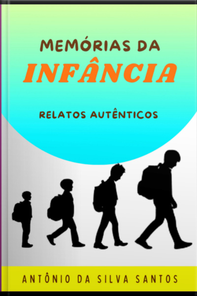 Memórias Da Infância
