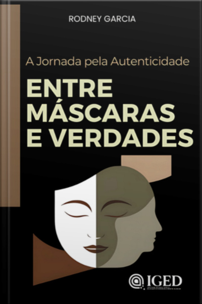 Entre Máscaras E Verdades