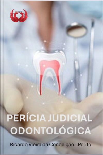 Perícia Judicial Odontológica