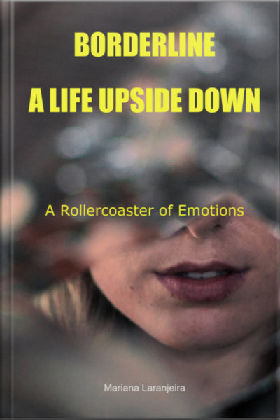 Borderline - A Life Upside Down