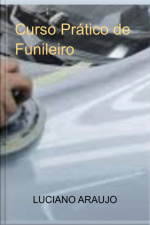 Curso Prático De Funileiro