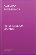 Caminhos Sombrinhos
