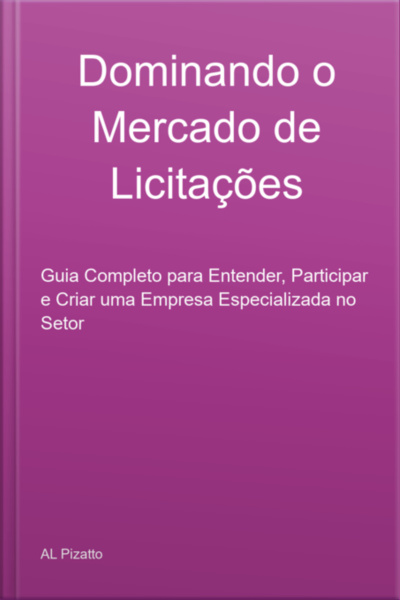 Dominando O Mercado De Licitações