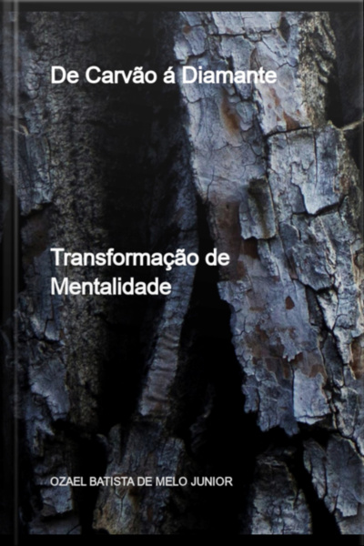 De Carvão Á Diamante