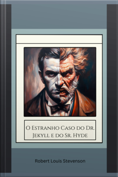 O Estranho Caso Do Dr. Jekyll E Do Sr. Hyde