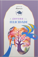 A Árvore Da Felicidade