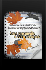 Amor, Preconceito E Outras Tradições.