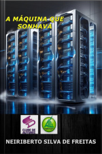 A Máquina Que Sonhava