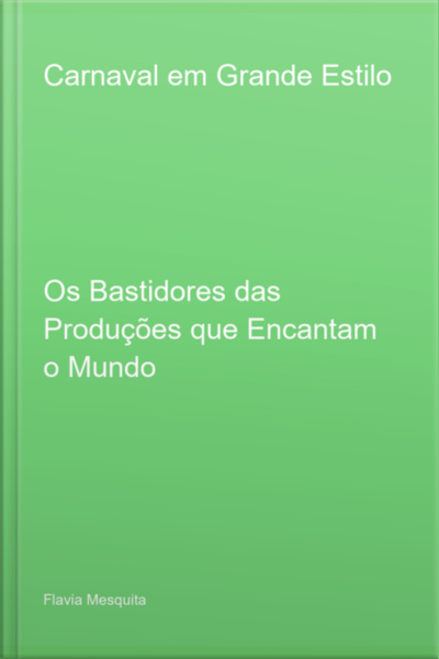 Carnaval Em Grande Estilo