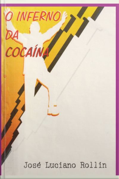 O Inferno Da Cocaína