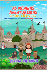 As Meninas Aventureiras E Seus Cãezinhos