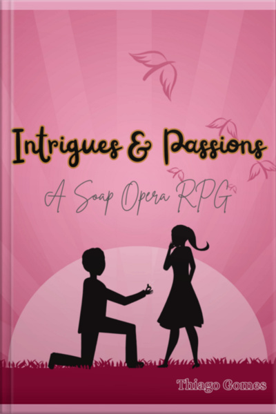 Intrigues  Passions - A Soap Opera Rpg