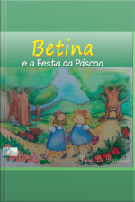Betina E A Festa Da Páscoa