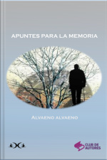 Apuntes Para La Memoria