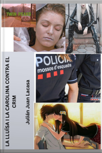 La Lluïsa I La Carolina Contra El Crim