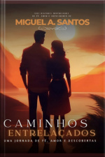 Caminhos Entrelaçados