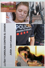 Lluïsa Y Carolina Contra El Crimen
