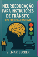 Neuroeducação Para Instrutores De Trânsito