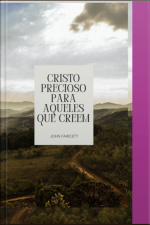 Cristo Precioso Para Aqueles Que Creem