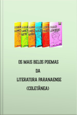 Os Mais Belos Poemas Da Literatura Paranense