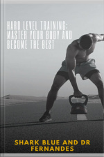 Hard Level Training: