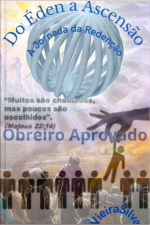 Do Éden À Ascensão: A Jornada Da Redenção