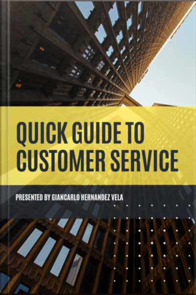 Quick Guide To Customer Service