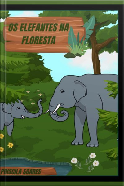 Os Elefantes Na Floresta
