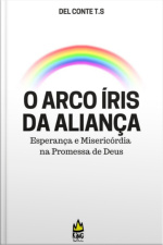O Arco - Íris Da Aliança