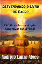 Desvendando O Livro De Êxodo