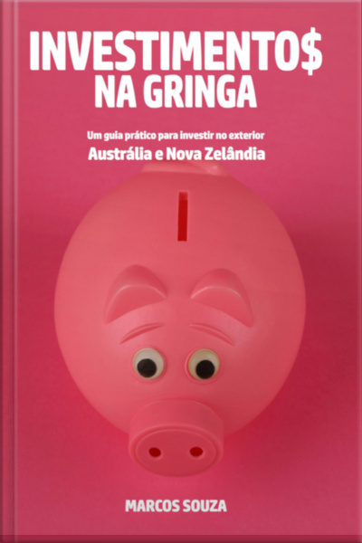 Investimentos Na Gringa