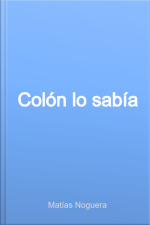 Colón Lo Sabía