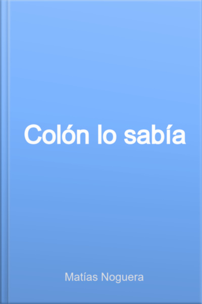 Colón Lo Sabía