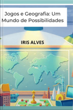 Jogos E Geografia Um Mundo De Possibilidades