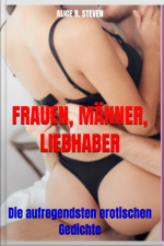 Frauen, Männer, Liebhaber