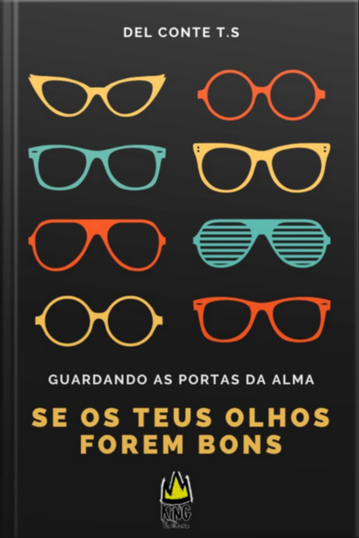 Se Os Teus Olhos Forem Bons