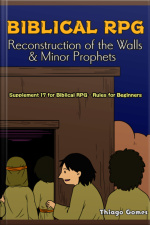 Biblical Rpg - Reconstruction Of The Walls  Minor Prophets