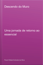 Descendo Do Muro