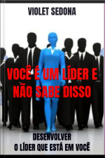 Eres Un Líder Y No Lo Sabes