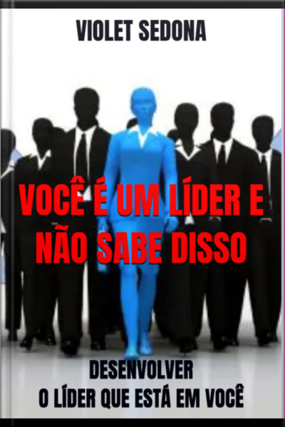 Eres Un Líder Y No Lo Sabes