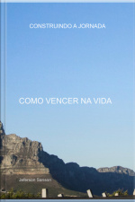 Construindo A Jornada