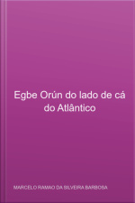 Egbe Orún Do Lado De Cá Do Atlântico